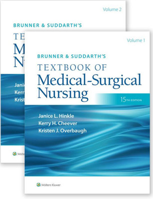 Brunner & Suddarth's Textbook Of Medical-Surgical Nursing (2 Vol) (Volume 2)