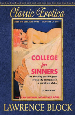 College For Sinners (Classic Erotica)