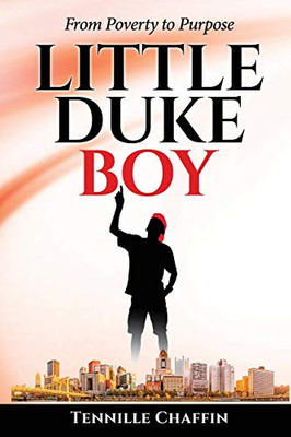 Little Duke Boy: From Poverty to Purpose