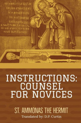 Instructions: Counsel For Novices