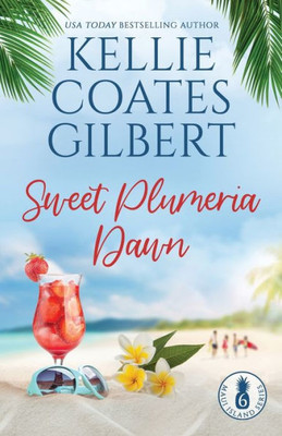 Sweet Plumeria Dawn (Maui Island Series)