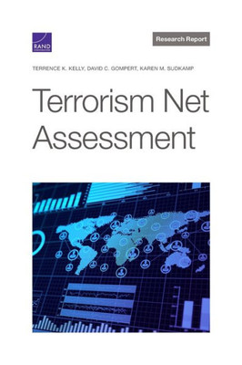Terrorism Net Assessment (Research Report)