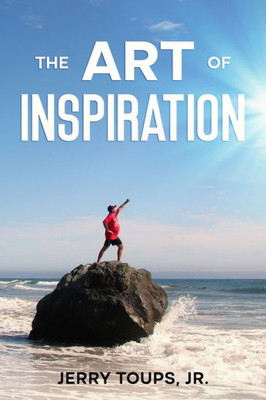 The Art Of Inspiration