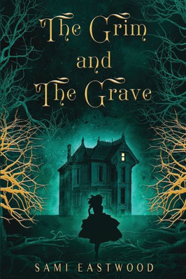 The Grim And The Grave