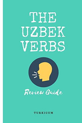 The Uzbek Verbs: Review Guide