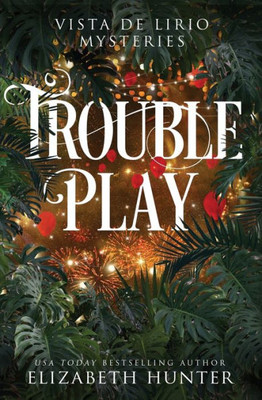 Trouble Play: A Paranormal Women's Fiction Novel