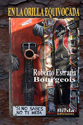 En la orilla equivocada (Spanish Edition)