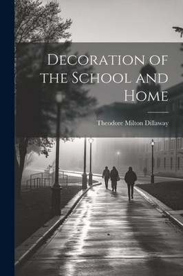 Decoration Of The School And Home