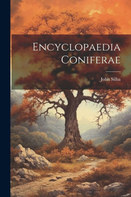 Encyclopaedia Coniferae