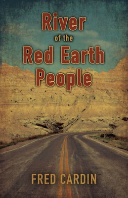 River Of The Red Earth People