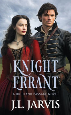 Knight Errant: A Highland Passage Novel