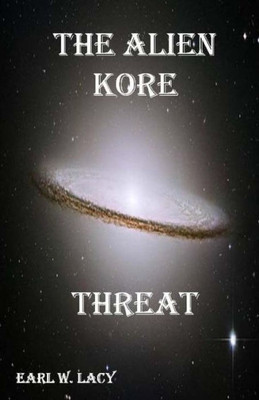 The Alien Kore Threat