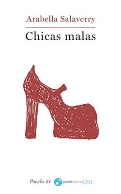 Chicas Malas (Spanish Edition)