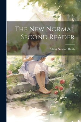 The New Normal Second Reader