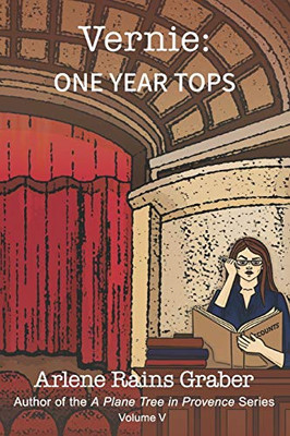 Vernie: One Year Tops (A Plane Tree in Provence Series)