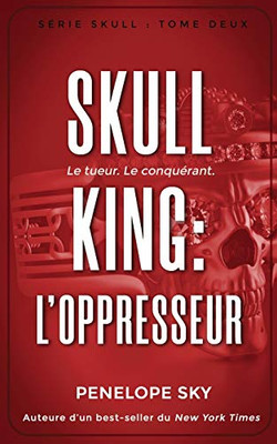 Skull King : L’oppresseur (French Edition)