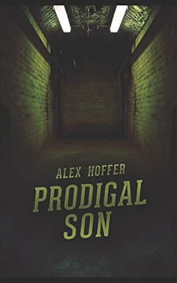 Prodigal Son (The Son Series)