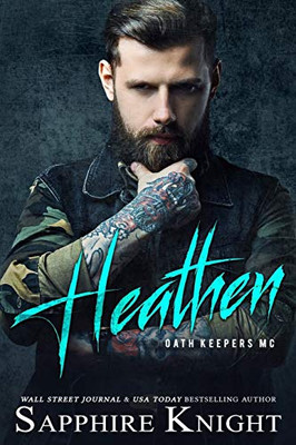 Heathen: Oath Keepers MC (Oath Keepers MC Hybrid Chapter)