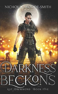 Darkness Beckons (Kat Drummond)