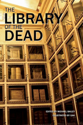 The Library Of The Dead