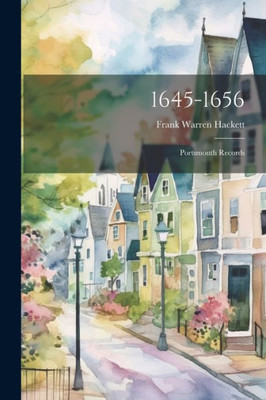 1645-1656: Portsmouth Records