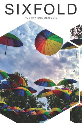 Sixfold Poetry Summer 2019