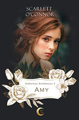Amy (Señoritas Británicas) (Spanish Edition)