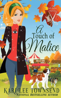 A Touch Of Malice