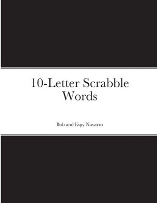 10-Letter Scrabble Words