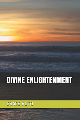 DIVINE ENLIGHTENMENT