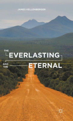 The Everlasting And The Eternal