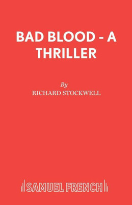 Bad Blood - A Thriller