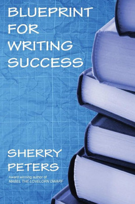 Blueprint For Writing Success