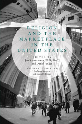 Religion And The Marketplace In The United States