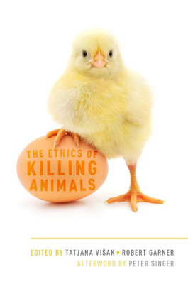 The Ethics Of Killing Animals