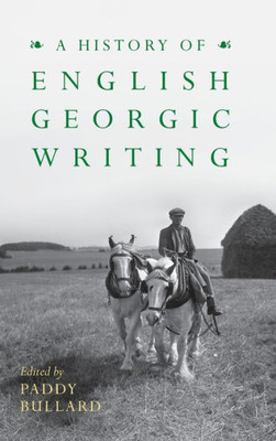 A History Of English Georgic Writing