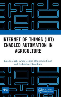 Internet Of Things (Iot) Enabled Automation In Agriculture