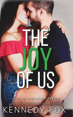 The Joy Of Us (Love In Isolation)