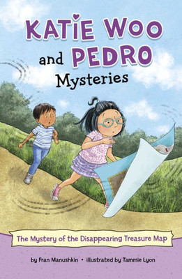 The Mystery Of The Disappearing Treasure Map (Katie Woo And Pedro Mysteries)