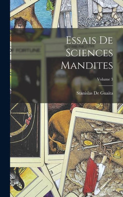 Essais De Sciences Mandites; Volume 3 (French Edition)
