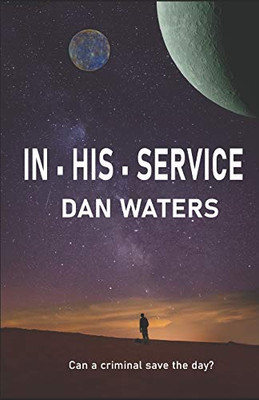 In His Service (The Maldin Chronicles)