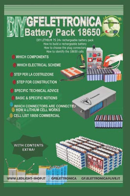 How to build a rechargeable battery: How to build a rechargeable battery ,How to choose the plug connectors, How to identify the 18650 cells