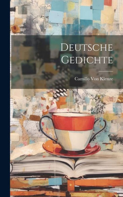 Deutsche Gedichte (German Edition)