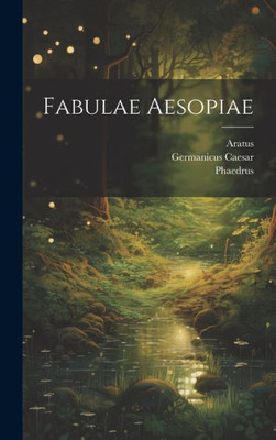 Fabulae Aesopiae (Latin Edition)