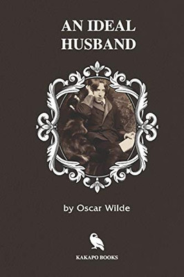 An Ideal Husband (Illustrated)