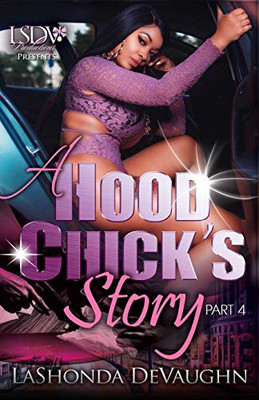 A Hood Chick's Story 4