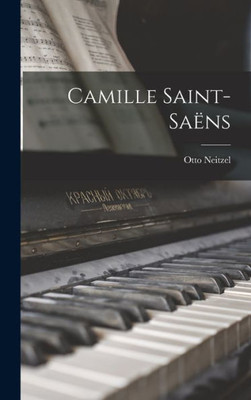 Camille Saint-Saëns (German Edition)