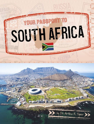 Your Passport To South Africa (World Passport)