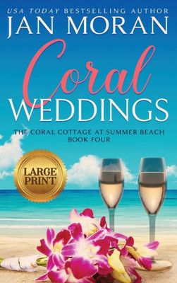 Coral Weddings (Coral Cottage At Summer Beach)