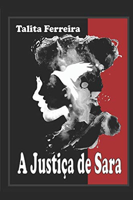 A Justiça de Sara: Liberdade (Portuguese Edition)